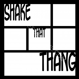 Shake That Thang Title